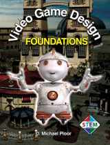 9781605253022-1605253022-Video Game Design Foundations