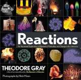 9780316391221-0316391220-Reactions: An Illustrated Exploration of Elements, Molecules, and Change in the Universe, Book 3 of 3