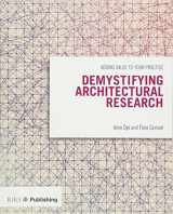 9781859465783-1859465781-Demystifying Architectural Research: Adding Value to Your Practice
