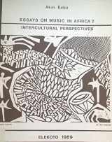 9783927510067-3927510068-Essays on Music in Africa