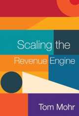 9781543949001-1543949002-Scaling the Revenue Engine (1)