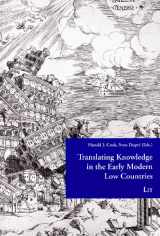 9783643902467-3643902468-Translating Knowledge in the Early Modern Low Countries (3) (Low Countries Studies on the Circulation of Natural Knowledge)