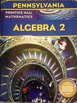 9780132015974-0132015978-Prentice Hall Mathematics: Algebra 2 with PHSchool passcode (Pennsylvania Edition)