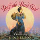 9781419703553-1419703552-Buffalo Bird Girl: A Hidatsa Story