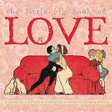 9781599620527-1599620529-The Little Big Book of Love (Little Big Books)