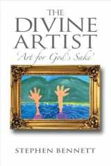 9781543901009-154390100X-The Divine Artist: Art for God's Sake (1)