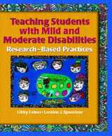 9780130881083-0130881082-Teaching Students With Mild And Moderate Disabilities: Research-Based Practices