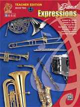9780757921230-075792123X-Band Expressions, Book Two Teacher Edition: Curriculum Package
