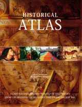 9781921209710-1921209712-Historical Atlas: A Comprehensive History of the World