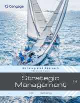 9780357716625-0357716620-Strategic Management: Theory & Cases: An Integrated Approach
