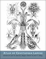 9781421411972-1421411970-Atlas of Crustacean Larvae