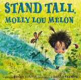 9780399234163-0399234160-Stand Tall, Molly Lou Melon