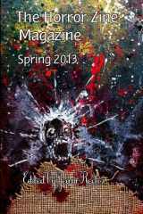 9781481928427-1481928422-The Horror Zine Magazine Spring 2013