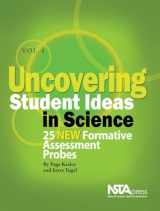 9781935155010-1935155016-Uncovering Student Ideas in Science, Volume 4: 25 New Formative Assessment Probes