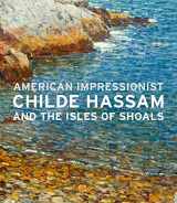 9780300217315-0300217315-American Impressionist: Childe Hassam and the Isles of Shoals