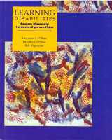 9780023893216-0023893214-Learning Disabilities: From Theory Towards Practice