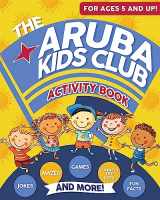 9781976532214-1976532213-The Aruba Kids Club Activity Book