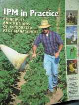 9781879906501-1879906503-IPM in practice: Principles and Methods of Integrated Pest Management