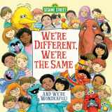 9781524770563-1524770566-We're Different, We're the Same (Sesame Street)