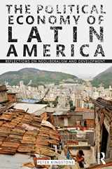 9780415998277-0415998271-The Political Economy of Latin America: Reflections on Neoliberalism and Development