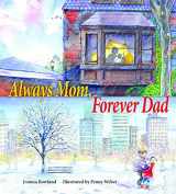 9780884483670-0884483673-Always Mom, Forever Dad