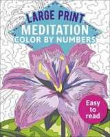 9781398808973-1398808970-Large Print Meditation Color by Numbers: Easy to Read (Sirius Large Print Color by Numbers Collection)