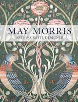 9780500480816-0500480818-May Morris: Arts & Crafts Designer (V&A Museum)