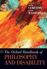 9780190622879-0190622873-The Oxford Handbook of Philosophy and Disability (Oxford Handbooks)