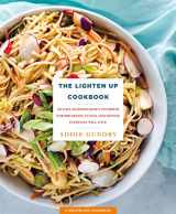 9781250160300-1250160308-The Lighten Up Cookbook: 103 Easy, Slimmed-Down Favorites for Breakfast, Lunch, and Dinner Everyone Will Love (RecipeLion)