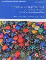9780135273036-013527303X-The Social Work Experience: A Case-Based Introduction to Social Work and Social Welfare plus MyLab Helping Professions with Enhanced eText -- Access Card Package