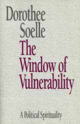 9780800624323-0800624327-Window of Vulnerability: A Political Spirituality