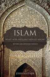 9781506416663-1506416667-Islam: What Non-Muslims Should Know, Revised & Expanded Edition