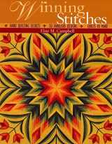 9781571202253-1571202250-Winning Stitches: Hand Quilting Secrets - 50 Fabulous Designs - Quilts to Make