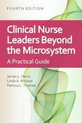 9781284227277-1284227278-Clinical Nurse Leaders Beyond the Microsystem: A Practical Guide