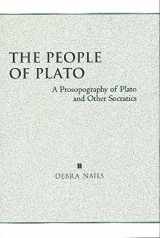 9780872205642-0872205649-The People of Plato: A Prosopography of Plato and Other Socratics
