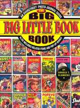 9780911903614-0911903615-The Big Big Little Book Book: An Overstreet Photo-Journal Guide