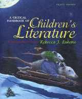 9780205492183-0205492185-A Critical Handbook of Children's Literature
