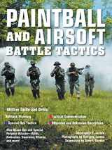 9780760330630-0760330638-Paintball and Airsoft Battle Tactics