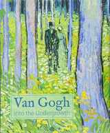 9781907804847-1907804846-Van Gogh: Into the Undergrowth