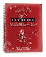 9781579908522-1579908527-Office Doodle Notebook: Sketch, Scribble & Monkey Around Without Getting Caught