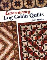 9780929589152-0929589157-Extraordinary Log Cabin Quilts