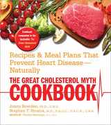 9781592335909-159233590X-The Great Cholesterol Myth Cookbook: Recipes and Meal Plans That Prevent Heart Disease--Naturally