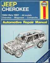 9781850107460-1850107467-Jeep Cherokee: Automotive Repair Manual 1984-1991, All Models: Cherokee, Wagoneer, Comanche