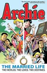 9781619889026-1619889021-Archie: The Married Life Book 5 (The Married Life Series)