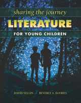 9781934432075-1934432075-Sharing the Journey: Literature for Young Children