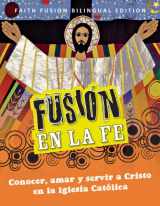 9781592768233-1592768237-Faith Fusion: Student Text, Bilingual Spanish