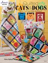 9781590128640-1590128648-Quilted Cats & Dogs (Annie's Quilting)