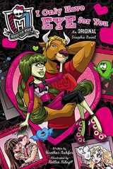 9780316282864-0316282863-Monster High: I Only Have Eye for You: An Original Graphic Novel