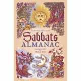 9780738733982-0738733989-Llewellyn's 2016 Sabbats Almanac: Samhain 2015 to Mabon 2016