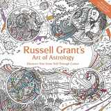 9781910536650-1910536652-Russell Grant's Art of Astrology: Discover Your Inner Self Through Colour